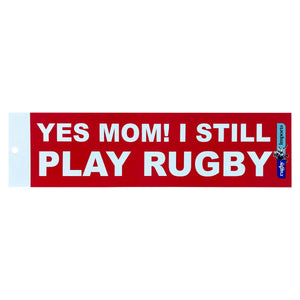 Yes Mom Rugby Bumper Sticker